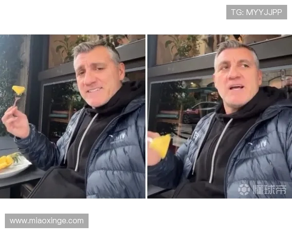 维埃里幽默回应菠萝减脂说法：吃了35年一点没瘦反而长了不少